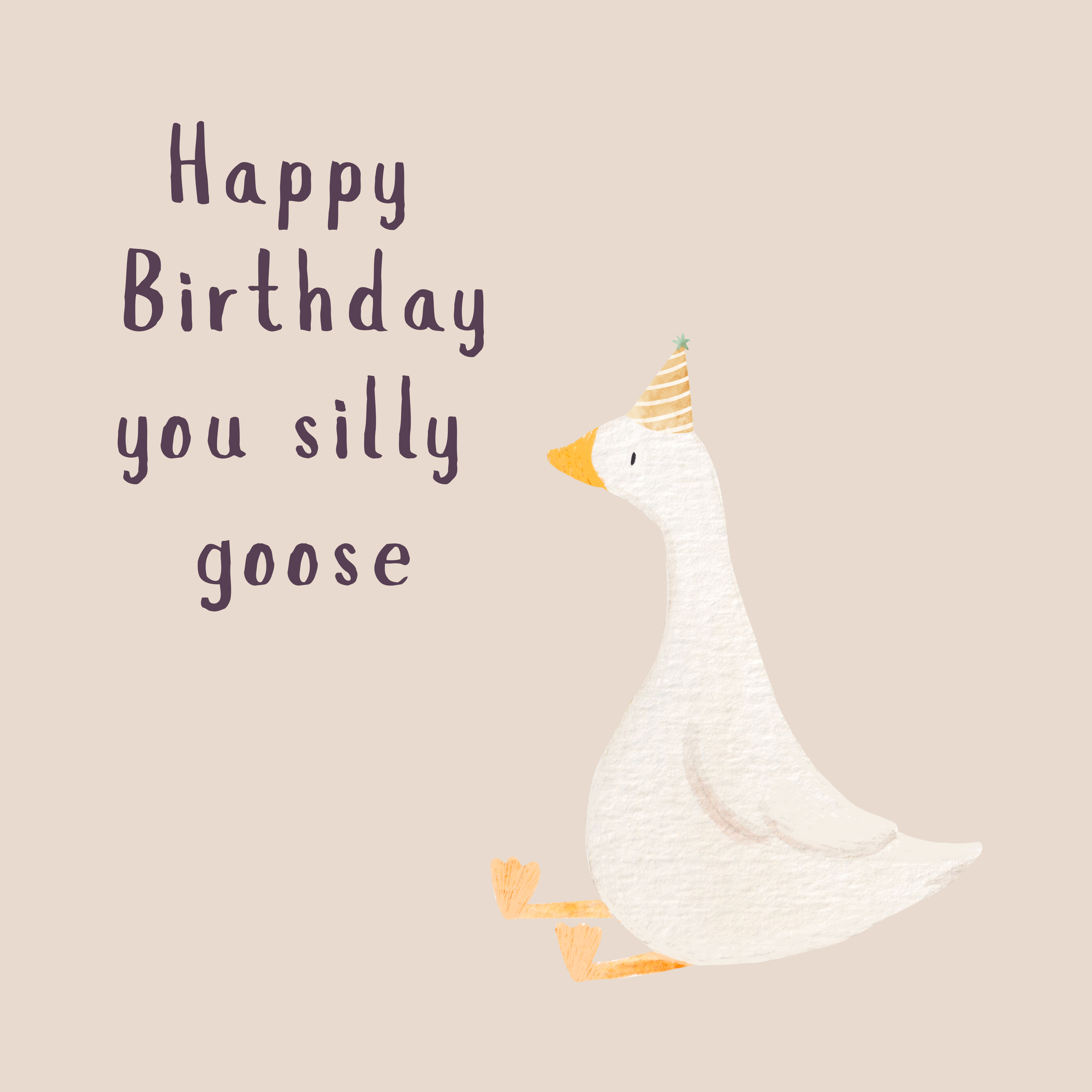 Silly Goose Greeting Card