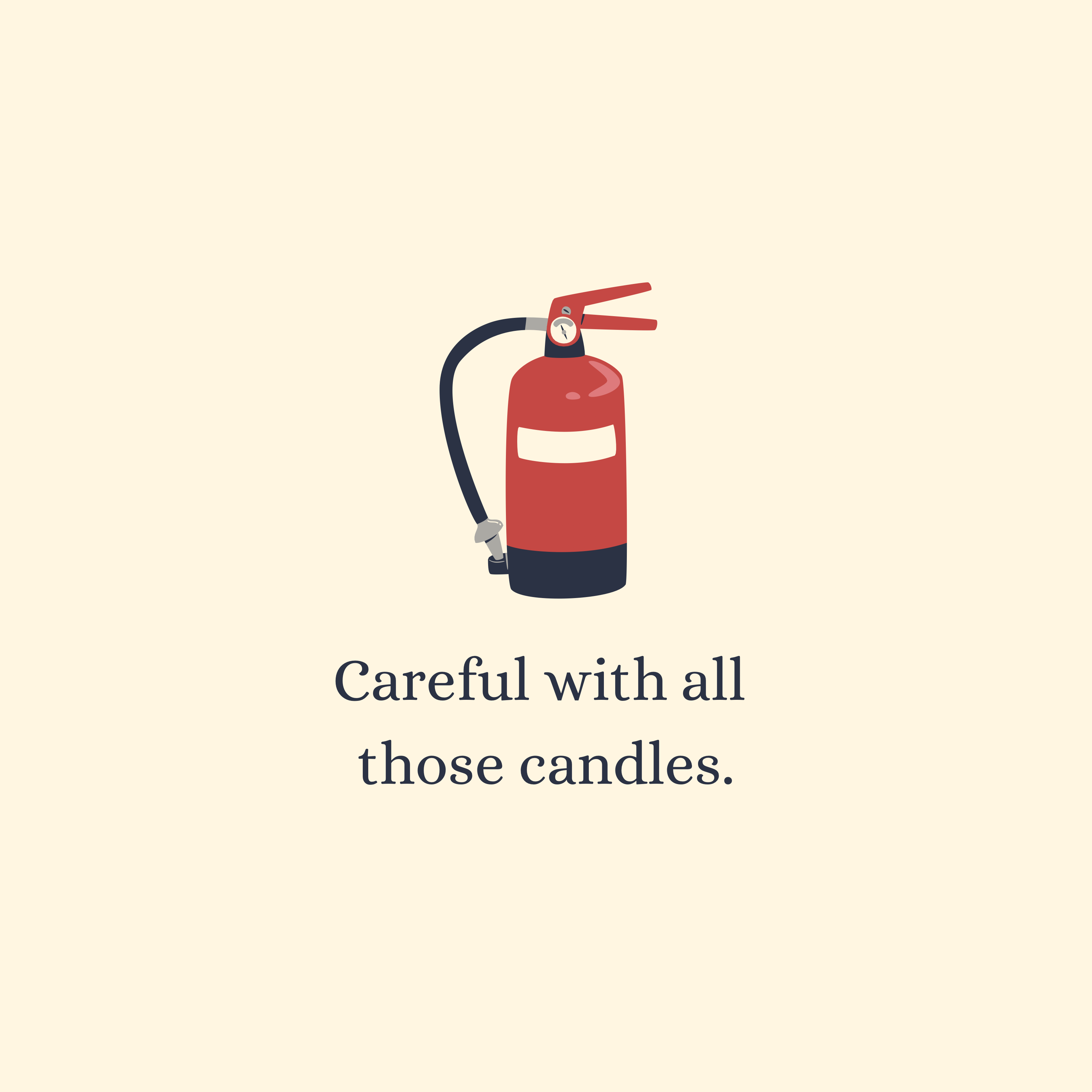 Careful Greeting Card