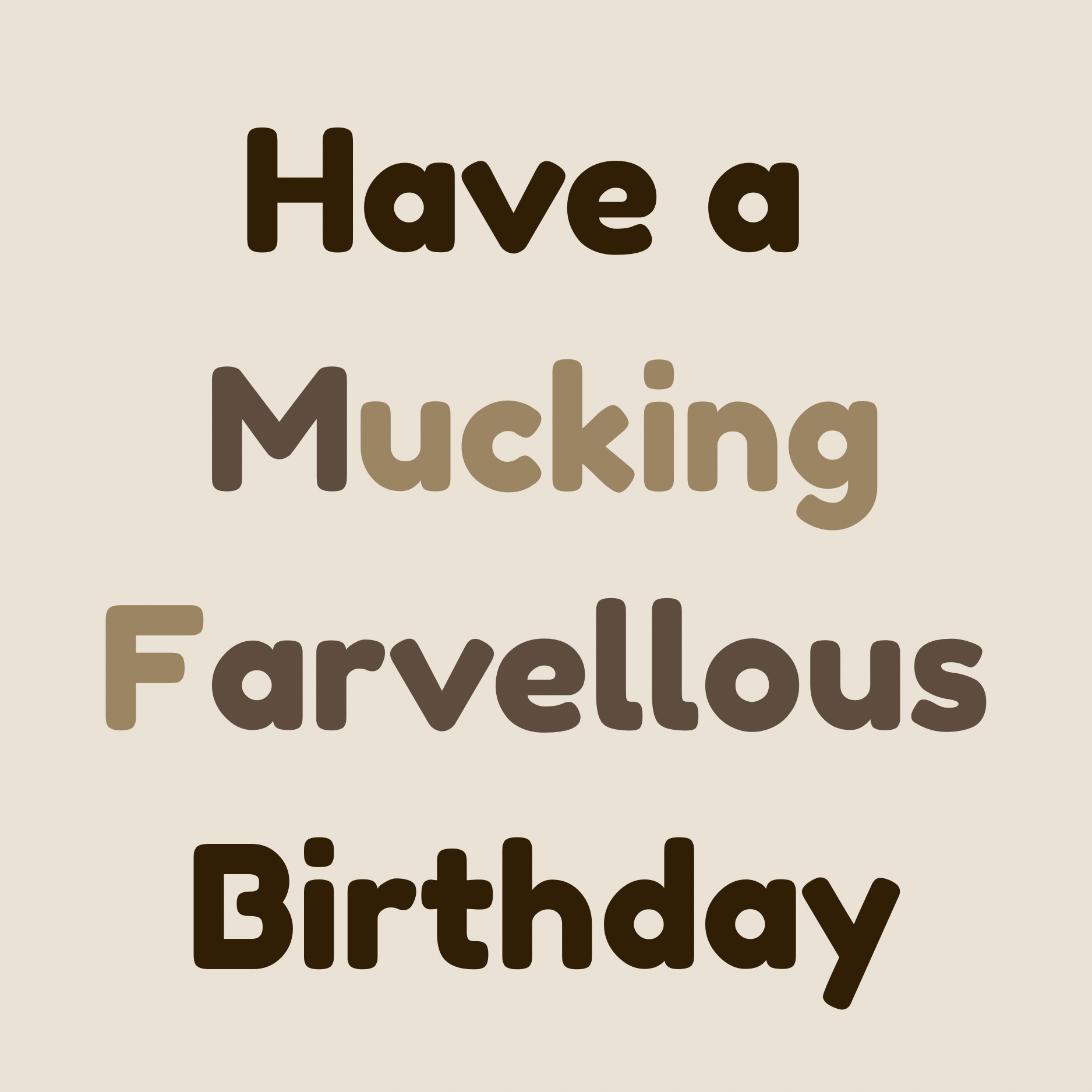 Mucking Farvelous Greeting Card